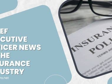 Chief Executive Officer News in the Insurance Industry
